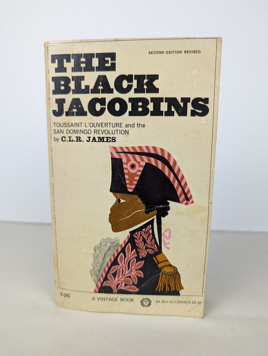 C. L. R. James - The Black Jacobins