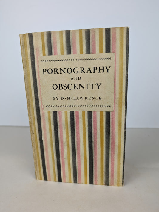 D. H. Lawrence - Pornography and Obscenity